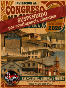 SUSPENDIDO:El latido de Potrerillos se traslada a La Serena: Convocan al primer Congreso Nacional para salvar su memoria y patrimonio